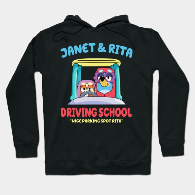 Janet And Rita Driving School Hoodie by Quikerart